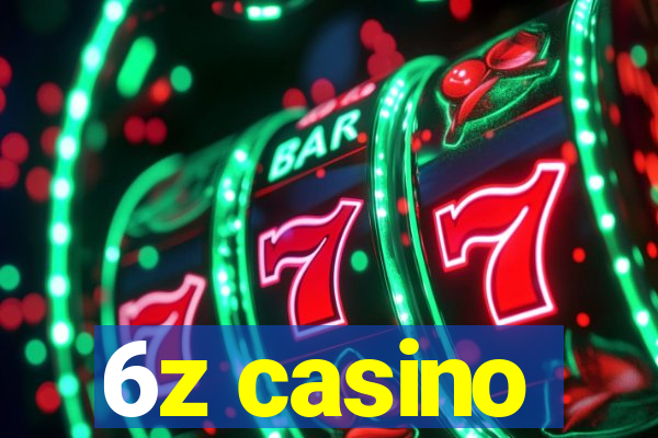 6z casino